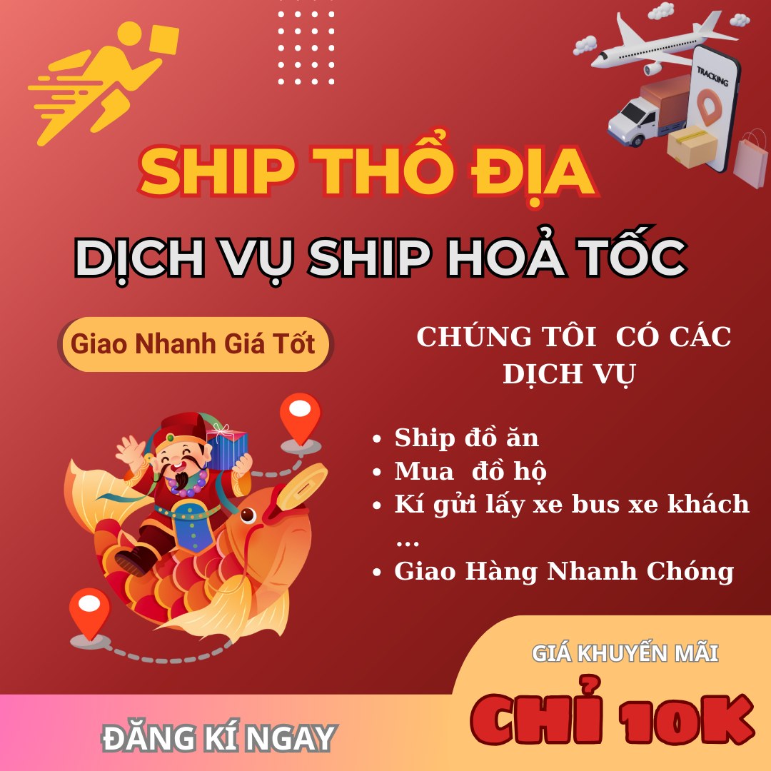 Các Dịch Vụ Chính Của Ship Thổ Địa